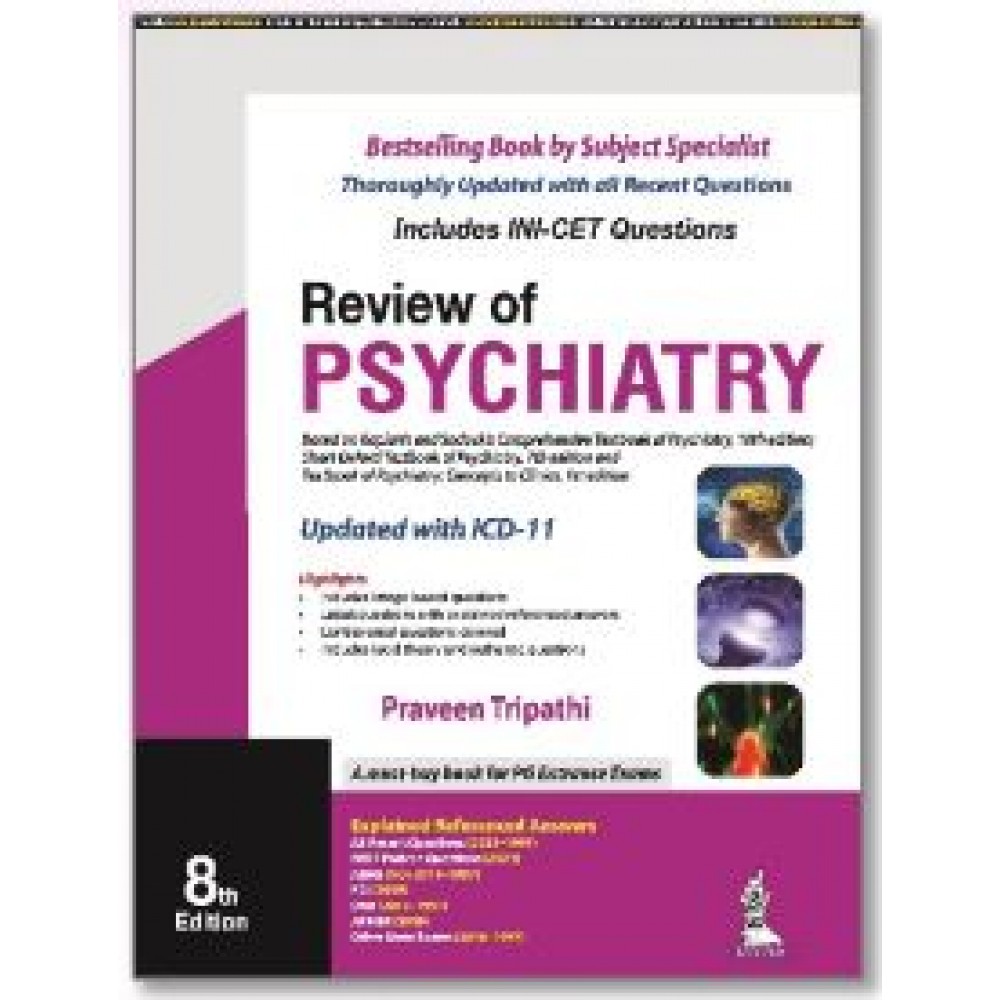 Review of Psychiatry : 8th Edition 2024 By Praveen Tripathi