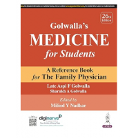 Golwalla's Medicine for Students;26th Edition 2024 by Late Aspi F Golwalla & Sharukh A Golwalla