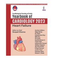 CSI Yearbook of Cardiology 2023: Heart Failure;1st Edition 2024 by Roopali Khanna