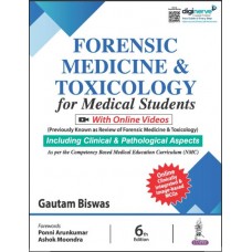 Forensic Medicine & Toxicology for Medical Students:6th Edition 2024 By Gautam Biswas