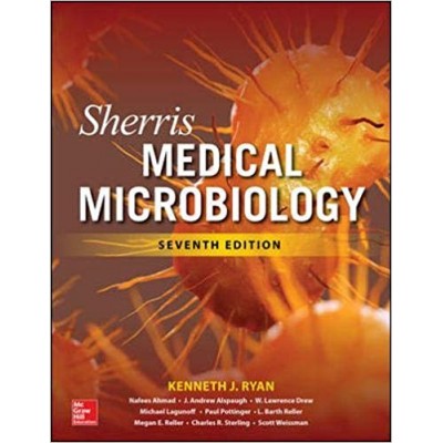 Sherris Medical Microbiology;7th Edition 2018 Kenneth Ryan 