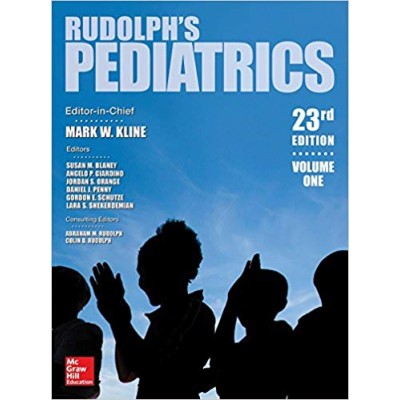 Rudolph's Pediatrics;23rd Edition 2018 By Mark W. Kline,Susan M. Blaney,Angelo P. Giardino,Jordan S.Orange,Daniel J. Penny