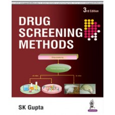 Drug Screening Methods;3rd Edition 2016 By Sk Gupta