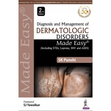 Diagnosis And Management of Dermatologic Disorders Made Easy;1st Edition 2020 By Sk Punshi