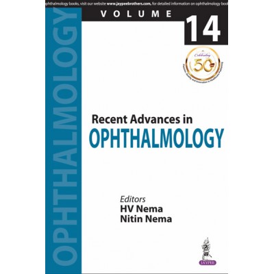 Recent Advances in Ophthalmology(Volume 14);1st Edition 2019 By HV Nema, Nitin Nema