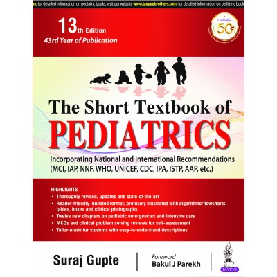 The Short Textbook Of Pediatrics;13th Edition 2019 By Suraj Gupte