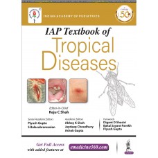 IAP Textbook of Tropical Diseases:1st Edition 2020 By Raju Shah