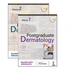Postgraduate Dermatology(2 Volume Set);1st Edition 2022 by Koushik Lahiri & Abhishek De