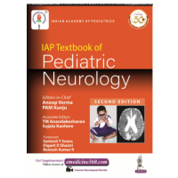 IAP Textbook of Pediatric Neurology; 2nd Edition by 2019 Verma Anoop