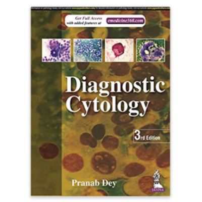 Diagnostic Cytology:3rd Edition 2022 By Pranab Dey