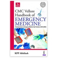 CMC Vellore Handbook of Emergency Medicine;3rd Edition 2022 By KPP Abhilash