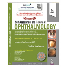 Self Assessment and Review of Ophthalmology;6th Edition 2021 by Sudha Seetharam