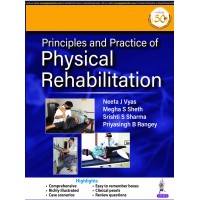 Principles and Practice of Physical Rehabilitation;1st Edition 2020 by Neeta J Vyas