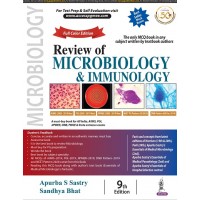 Review of Microbiology & Immunology;9th Edition 2020 by Apurba Sankar Sastry Sandhya Bhat