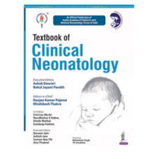 Textbook Of Clinical Neonatology;1st Edition 2021 By Rhishikesh Thakre, Ranjan Kumar Pejaver & Ashok Deorari