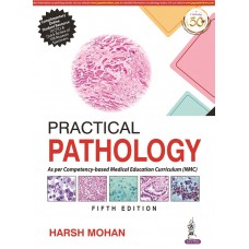Practical Pathology;5th Edition 2021 By Harsh Mohan