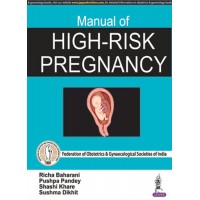 Manual of High-risk Pregnancy;1st Edition 2018 By Richa Baharani