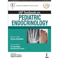 IAP Textbook on Pediatric Endocrinology;1st Edition 2019 By Vaman Khadilkar & Hemchand K Prasad