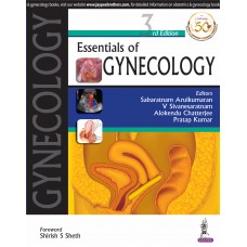 Essentials of Gynecology;3rd Edition 2019 By Sabaratnam Arulkumaran,V Sivanesaratnam