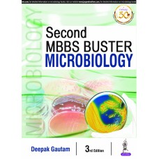 Second MBBS Buster Microbiology;3rd Edition 2019 By Deepak Gautam