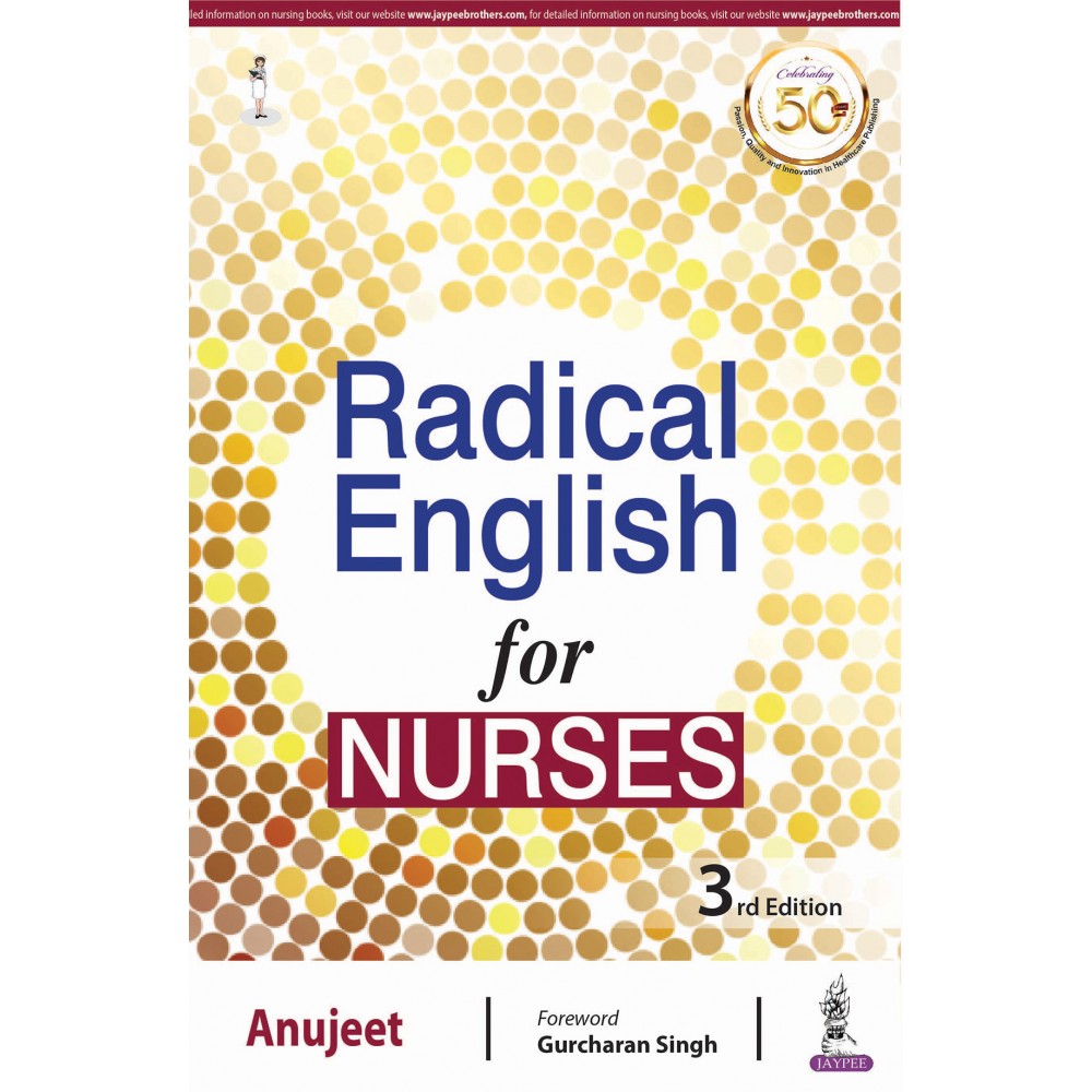 Radical English for Nurses;3rd Edition 2020 By Anujeet