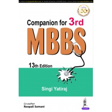 Companion for 3rd MBBS;13th Edition 2020 By Singi Yatiraj