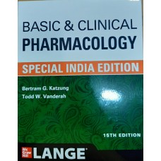 Basic & Clinical Pharmacology;15th(Special Indian)Edition 2021 By Bertram G. Katzung