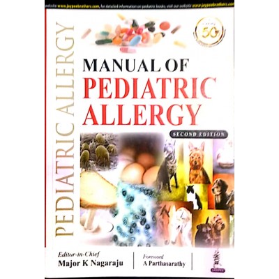 Manual of Pediatric Allergy;2nd Edition 2020 By Major K Nagaraju