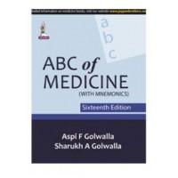 ABC of Medicine (with Mnemonics); 16th Edition 2021 By Aspi F.Golwalla 