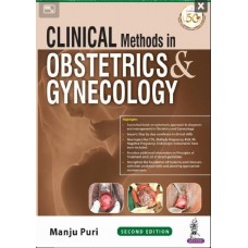 Clinical Methods in Obstetrics and Gynecology;2nd Edition 2020 By Manju Puri