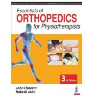 Essentials Of Orthopedics For Physiotherapists;3rd Edition 2017 By John Ebnezar