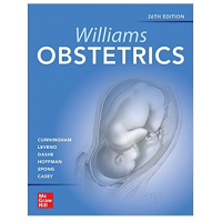 Williams Obstetrics;26th Edition 2022 by F. Gary Cunningham & Kenneth Leveno 