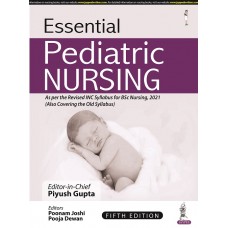 Essential Pediatric Nursing;5th Edition 2022 By Piyush Gupta, Poonam Joshi & Pooja Dewan