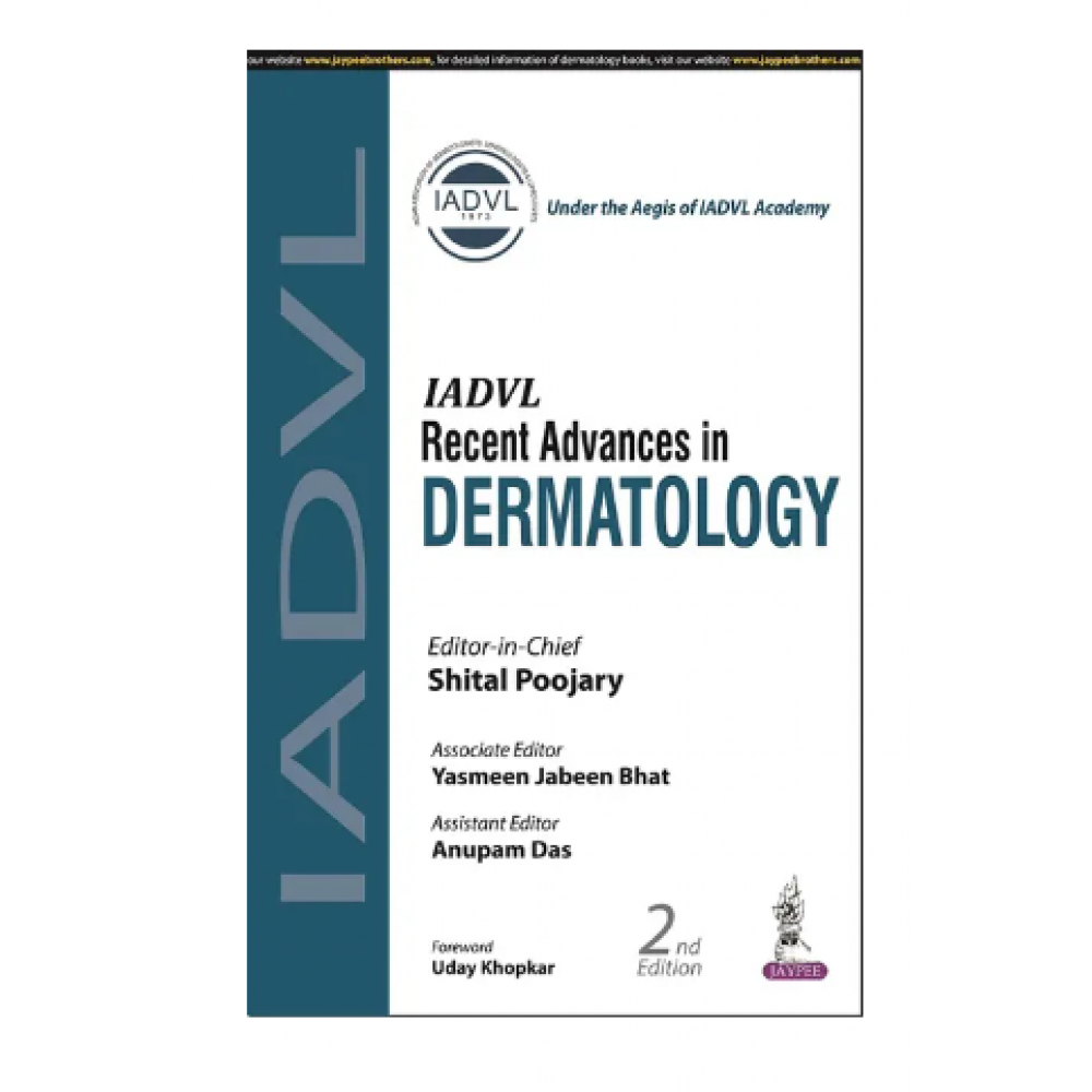 IADVL Recent Advances in Dermatology;2nd Edition 2022 by Shital Poojary & Anupam Das