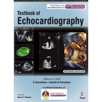 Textbook of Echocardiography;2nd Edition 2022 by A Amuthan & Satish K Parashar