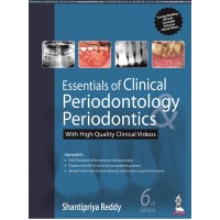 Essentials of Clinical Periodontology and Periodontics;6th Edition 2022 By Shantipriya Reddy