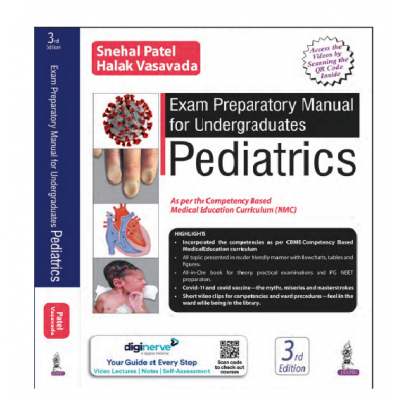 Exam Preparatory Manual for Undergraduates Pediatrics;3rd Edition 2022 By Snehal Patel & Halak Vasavada