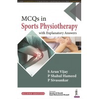 MCQs in Sports Physiotherapy;1st Edition 2022 by S Arun Vijay