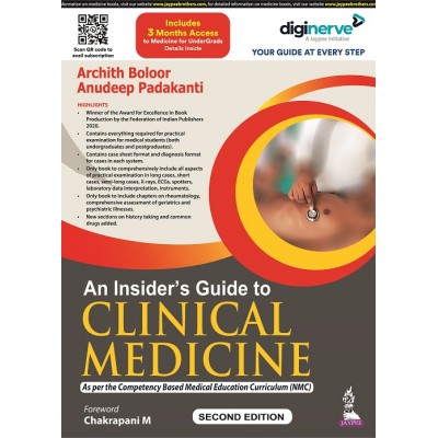 An Insider’s Guide to Clinical Medicine;2nd Edition 2022 By Archith Boloor & Anudeep Padakanti
