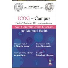 ICOG‐Campus Non Communicable Diseases and Maternal Health;1st Edition 2022 By Ashok Kumar