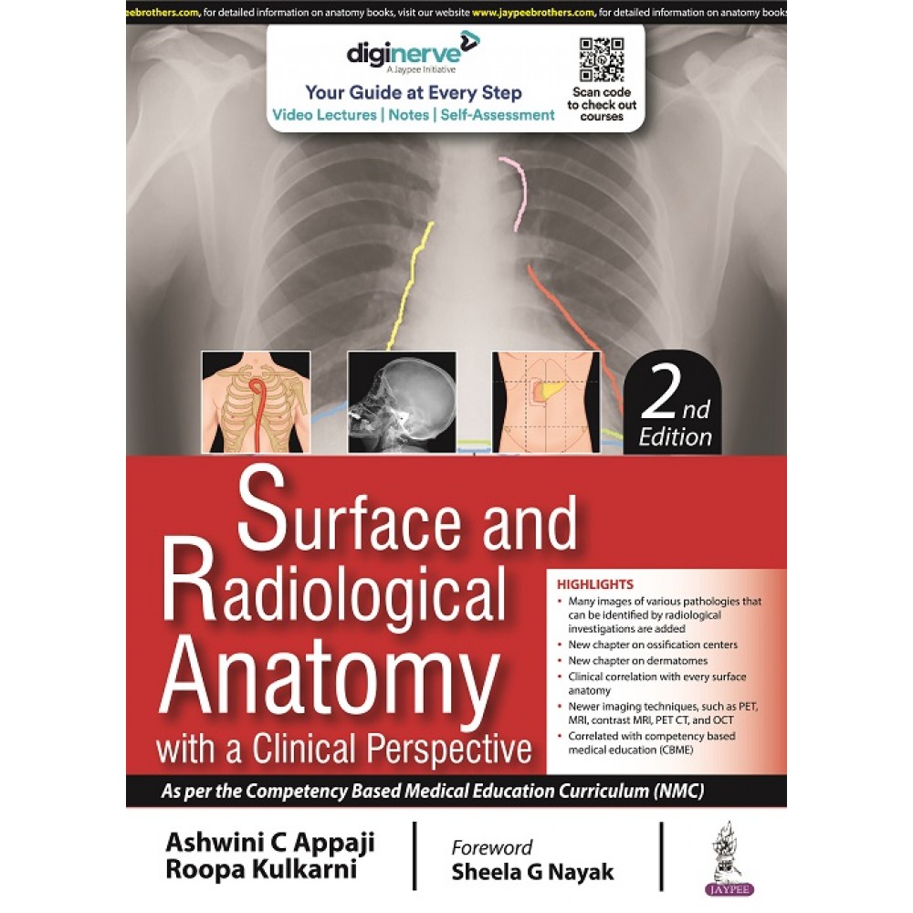 Surface and Radiological Anatomy With a Clinical Perspective;2nd Edition 2022 By Ashwini C Appaji & Roopa Kulkarni