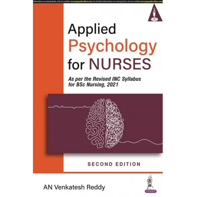 Applied Psychology for Nurses; 2nd Edition 2022 By AN Venkatesh Reddy