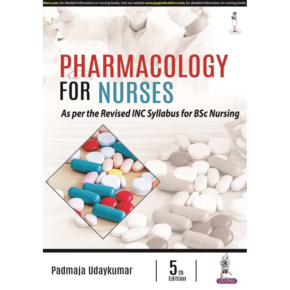 Pharmacology For Nurses;5th Edition 2022 By Padmaja Udaykumar