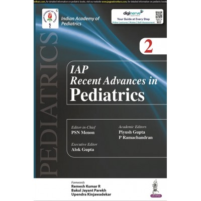 IAP Recent Advances in Paediatrics-2; 1st Edition 2022 By PSN Menon & Piyush Gupta