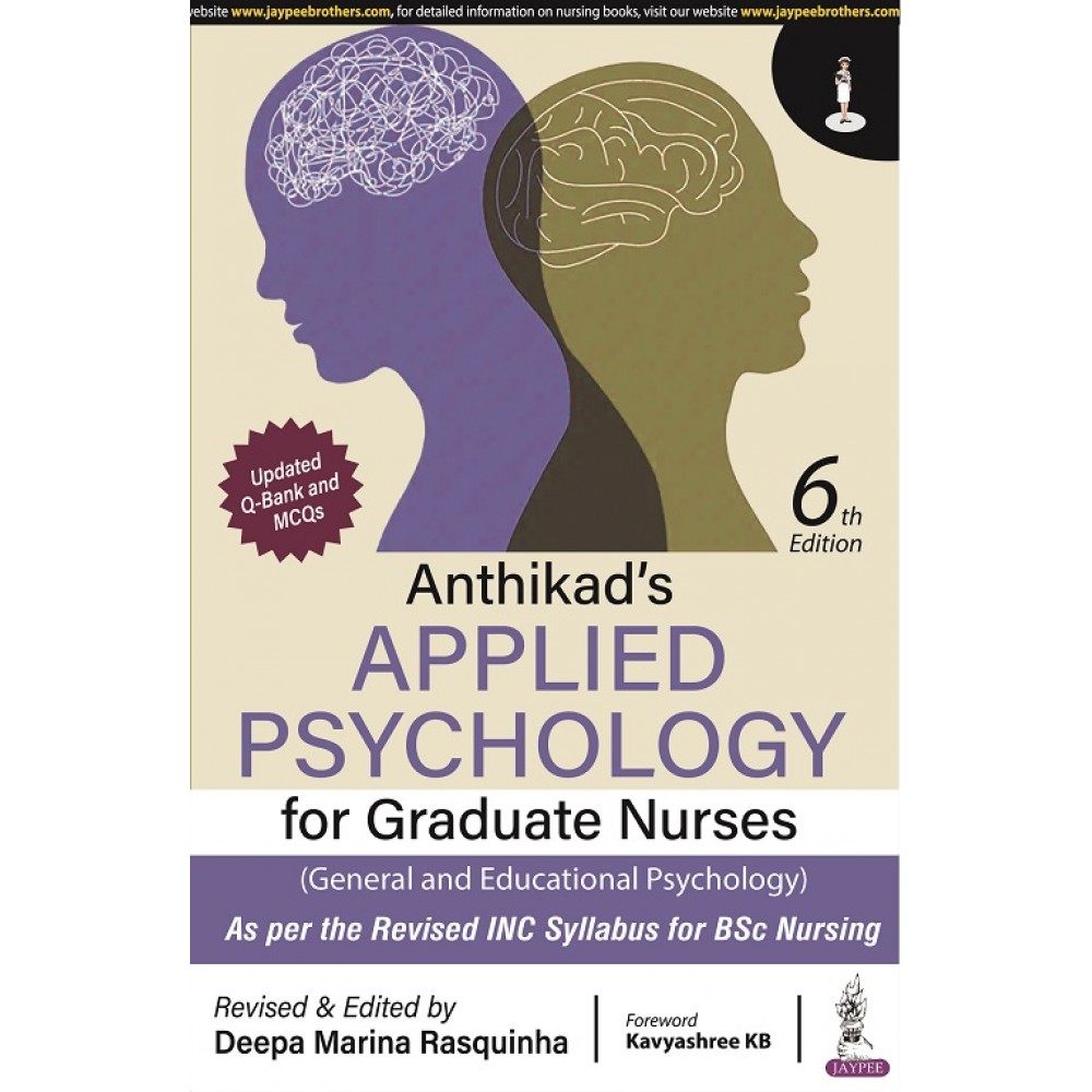 Anthikads Applied Psychology For Graduate Nurses;6th Edition 2022 by Deepa Marina Rasquinha