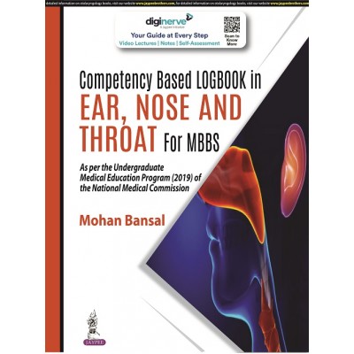 Competency Based Logbook in Ear, Nose and Throat for MBBS;1st Edition 2022 By Mohan Bansal