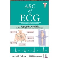 ABC of ECG;1st Edition 2022 By Archith Boloor