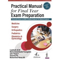 Practical Manual for Final Year Exam Preparation;4th Edition 2022 by Liyakkath Ali M