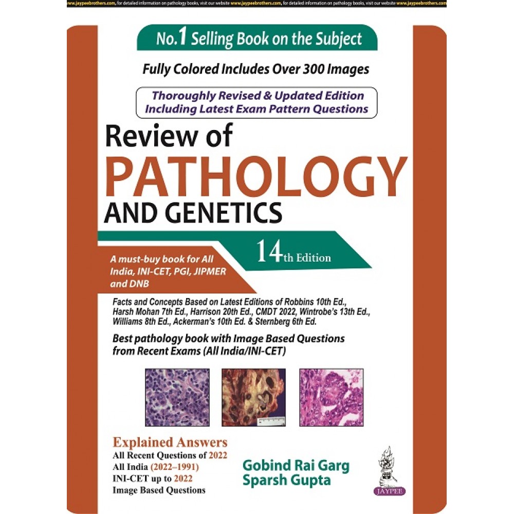 Review of Pathology And Genetics;14th Edition 2023 by Gobind Rai Garg & Sparsh Gupta