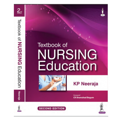 Textbook of Nursing Education;2nd Edition 2021 By KP Neerja